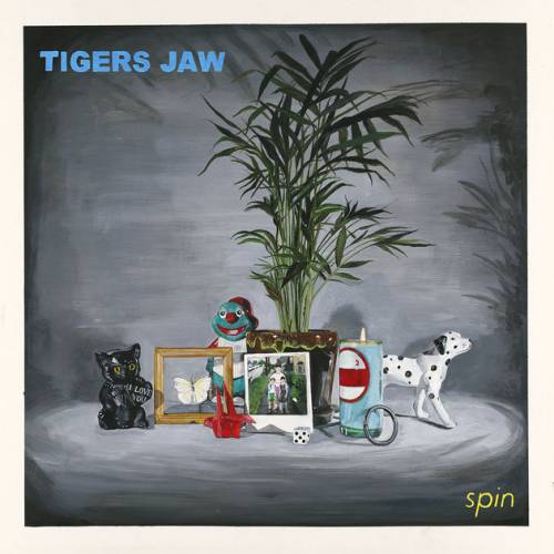 Tigers Jaw : Spin